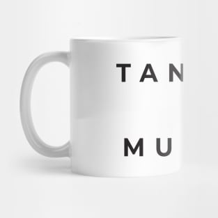 Tan Fat = Muscle Mug